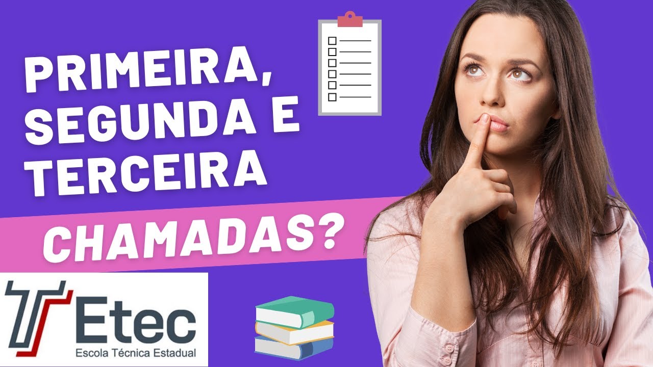 Segunda chamada - ETEC (Entenda as Listas)!
