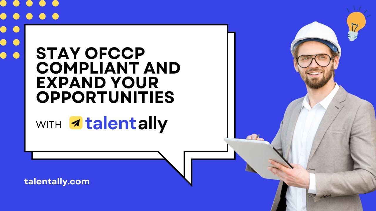 Stay OFCCP Compliant and Expand Your Opportunities