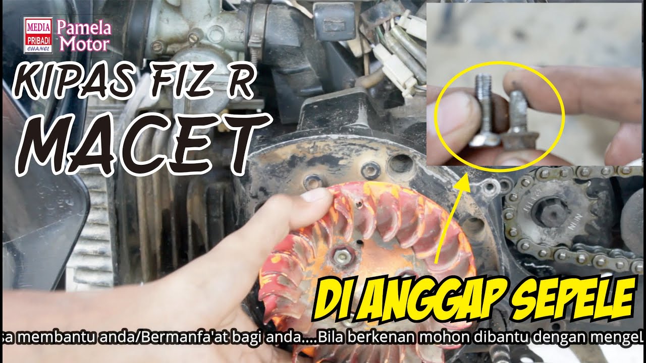 KIPAS MOTOR FIZ R MACETbautnya kepanjangan