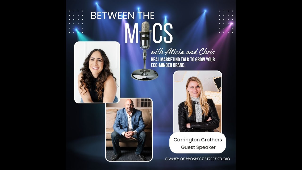 Building Modern Marketing Teams with Carrington Crothers - Between the Mics
