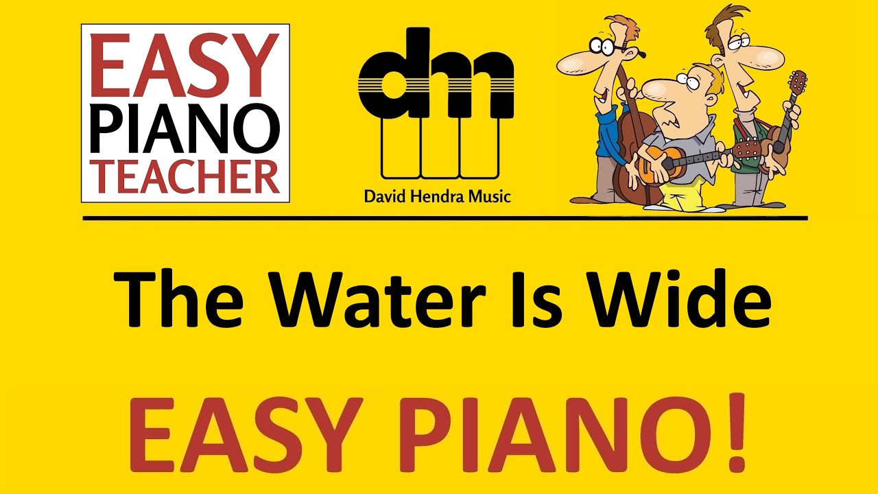 The Water Is Wide piano tutorial: EASY keyboard folk song & note names #EPT 🎹