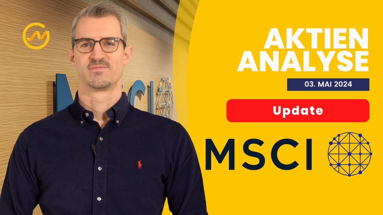 MSCI Aktienanalyse 2024 // Update // Kurseinbruch nach Quartalszahlen und Perspektive