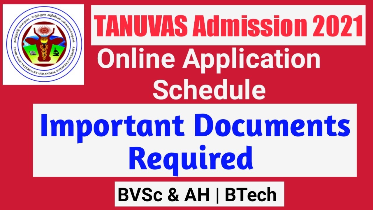 TANUVAS Admission 2021: Online Application Schedule | Important Documents Required