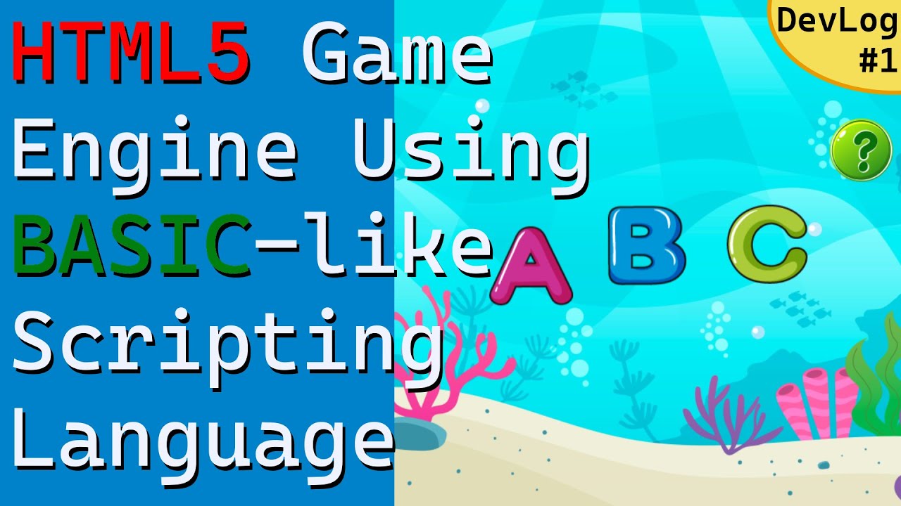 HTML5 Game Engine Using BASIC-like Scripting Language | DevLog 1