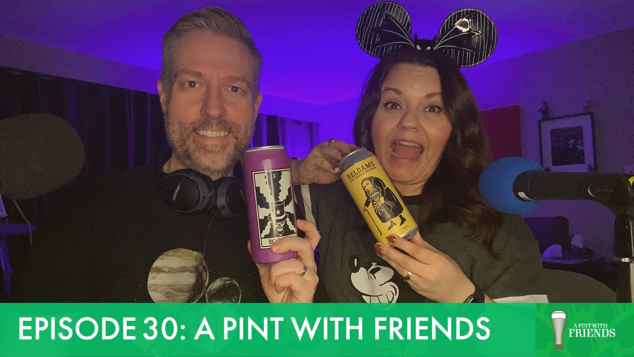 A Pint With Friends Episode 30: Alternates from our Halloween Special