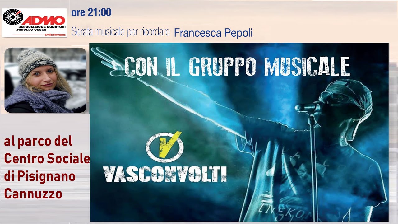 Festa di Fine Estate 2019: i VASCONVOLTI in memoria di Francesca Pepoli