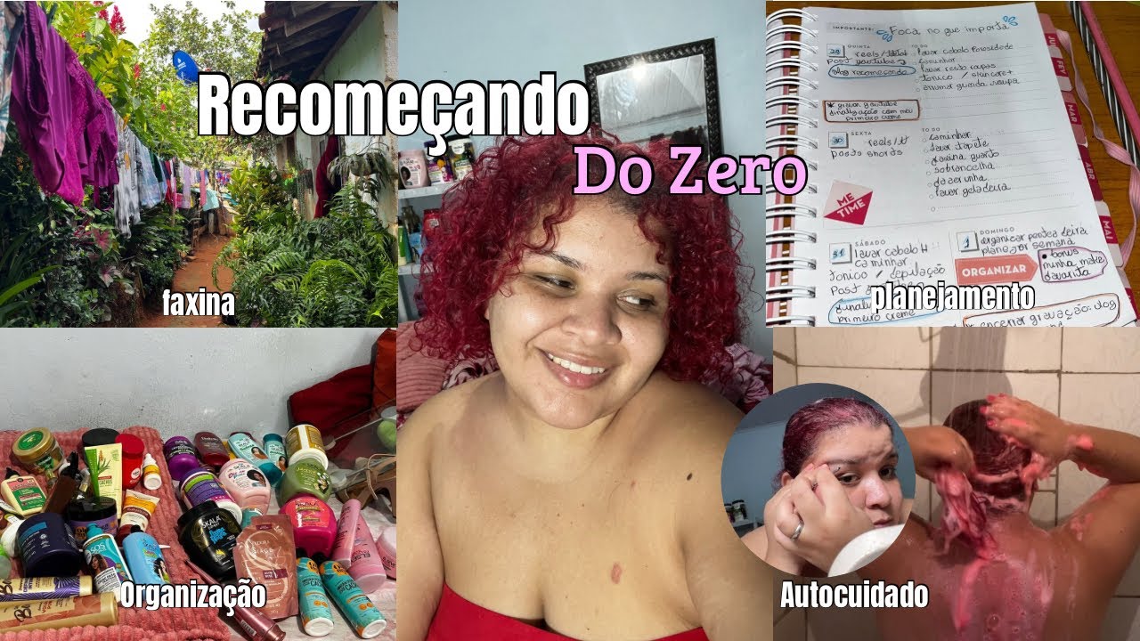 Recomeçando Do Zero faxina + organização + autocuidado + planejamento/ Vlog life reset 