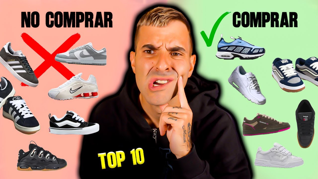 TOP 10 ZAPATILLAS QUE DEBES COMPRAR EN 2025