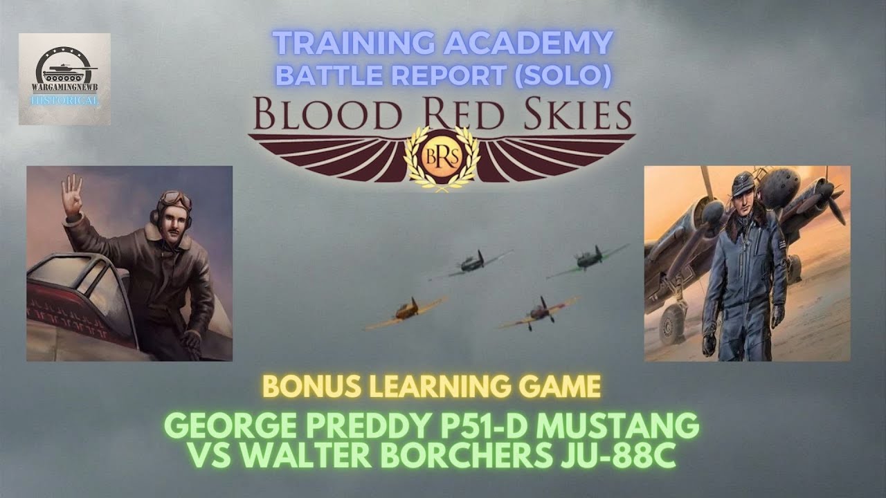 Training Academy: Blood Red Skies Learning Bonus Game - Ace vs Ace [Battle Report]