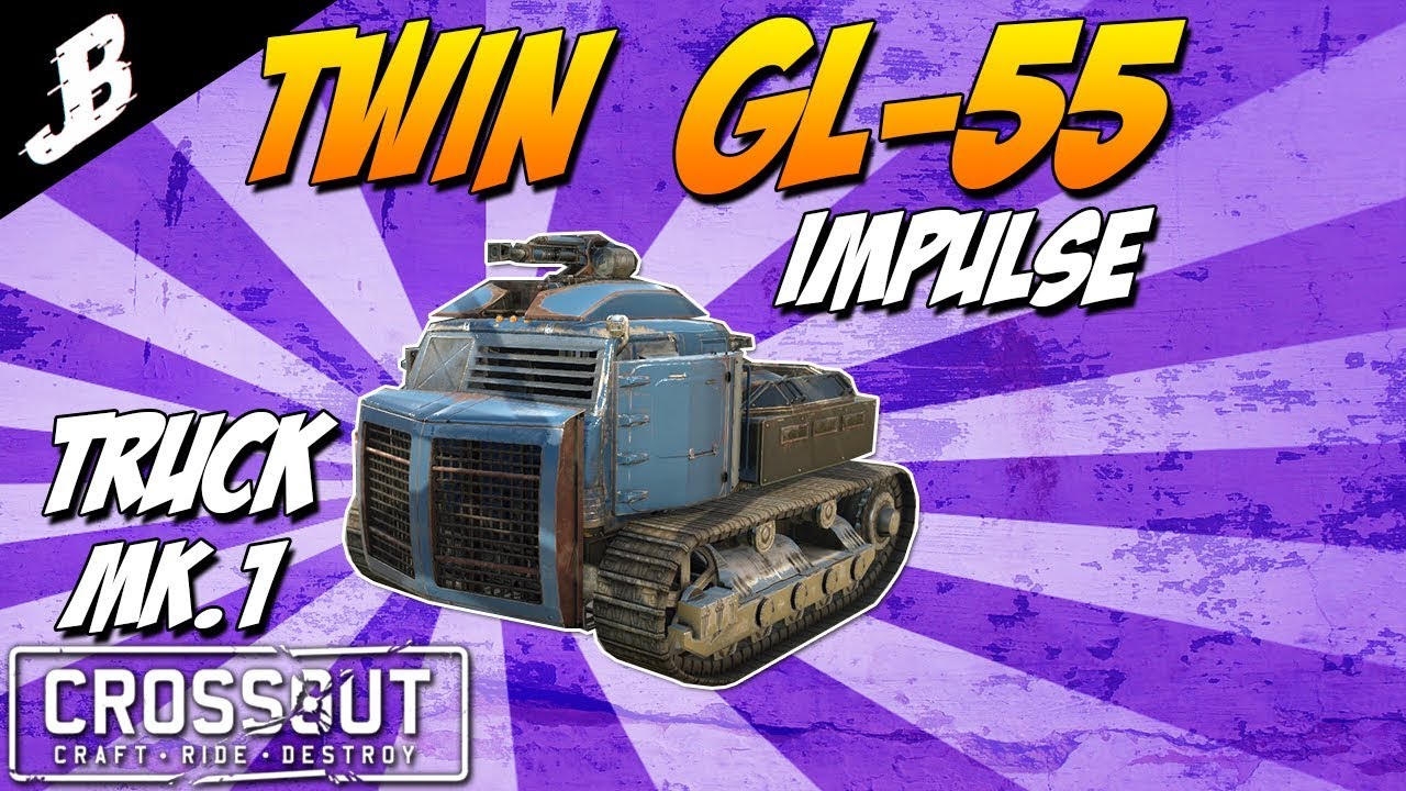 Crossout - Twin GL-55 Impulse Grenade Launcher Truck Mk. 1 (Crossout Gameplay)