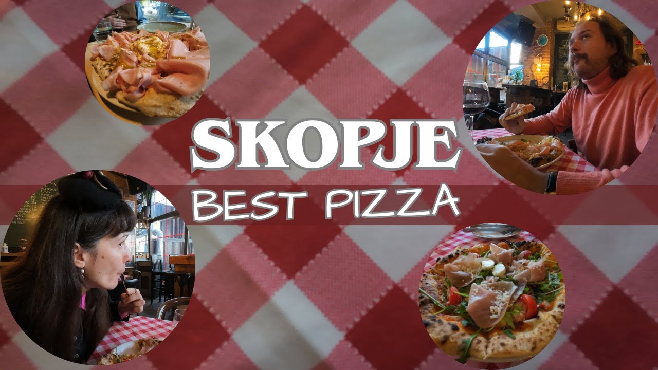 Best Pizza in Skopje: Local Guide