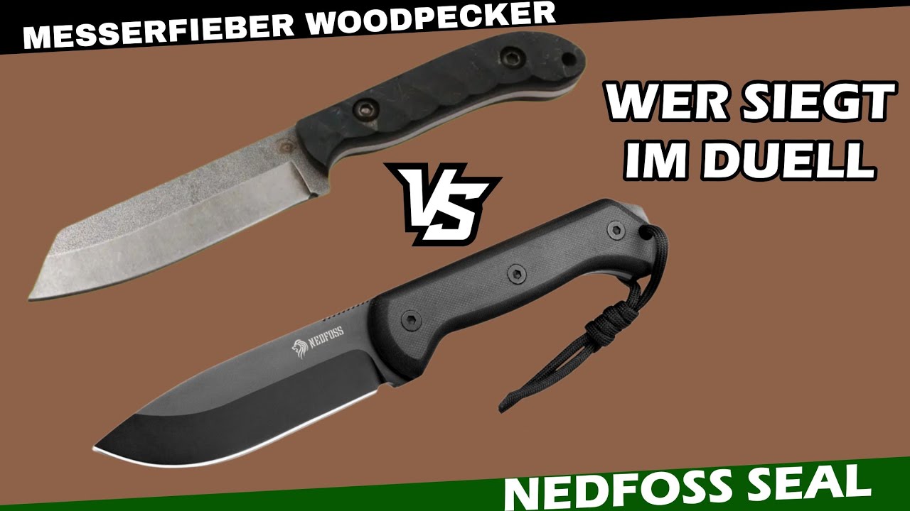 Messerfieber Woodpecker vs. Nedfoss Seal: Das ultimative Bushcraft Messer Test