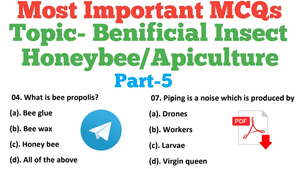 Important MCQ's on Apiculture/honeybee part-5