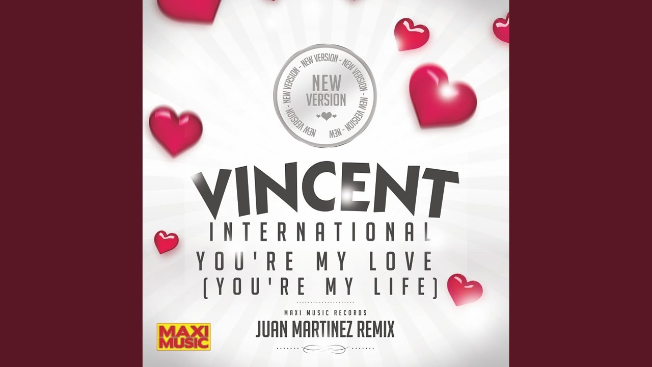 You're My Love (You're My Life) (Extended New Version)