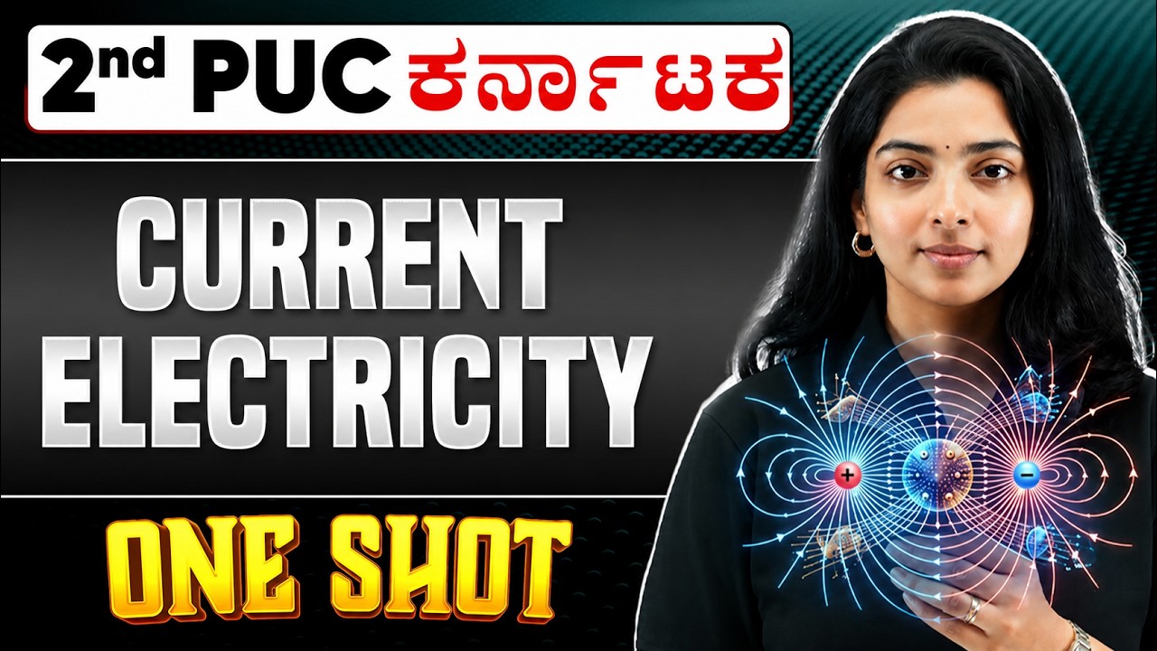 Current Electricity in One Shot | PHYSICS | 2nd PUC