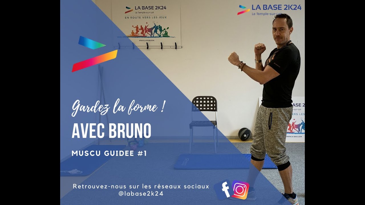 Gardez la forme avec Bruno ! Musculation Guidée #1