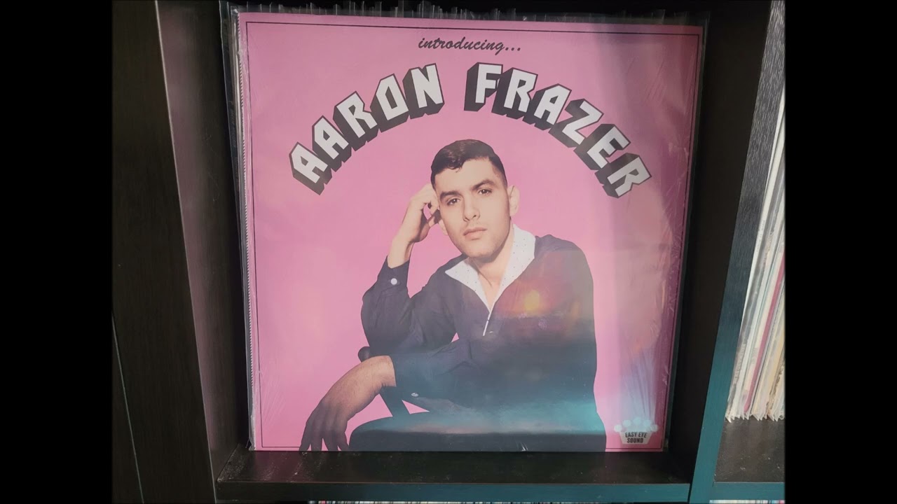 Aaron Frazer Lover Girl