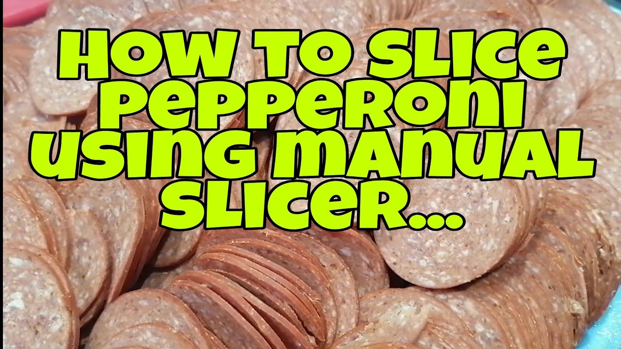 How to slice pepperoni using manual slicer...
