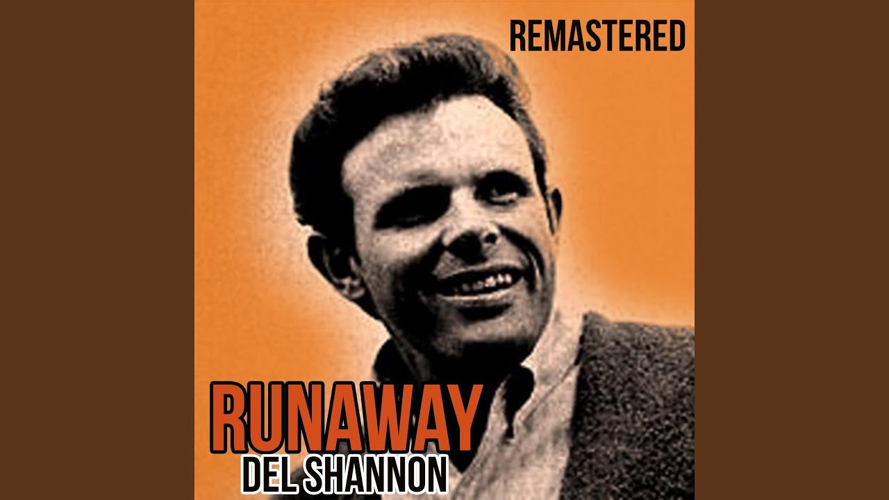 Runaway (Remastered)