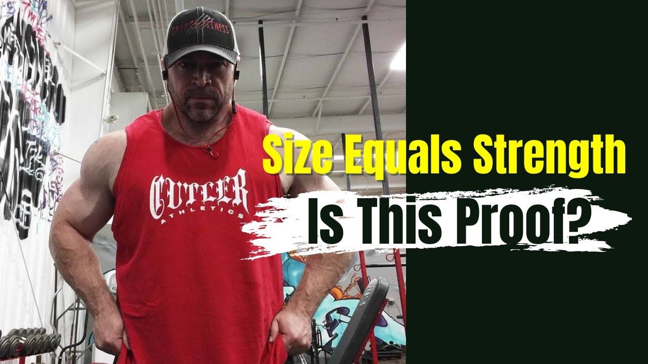 PROOF You MUST Get BIG to Get STRONG?