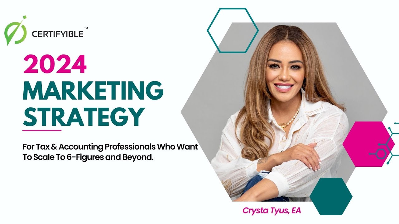 2024 Marketing Strategies To Get More Clients For Tax & Accounting Pros