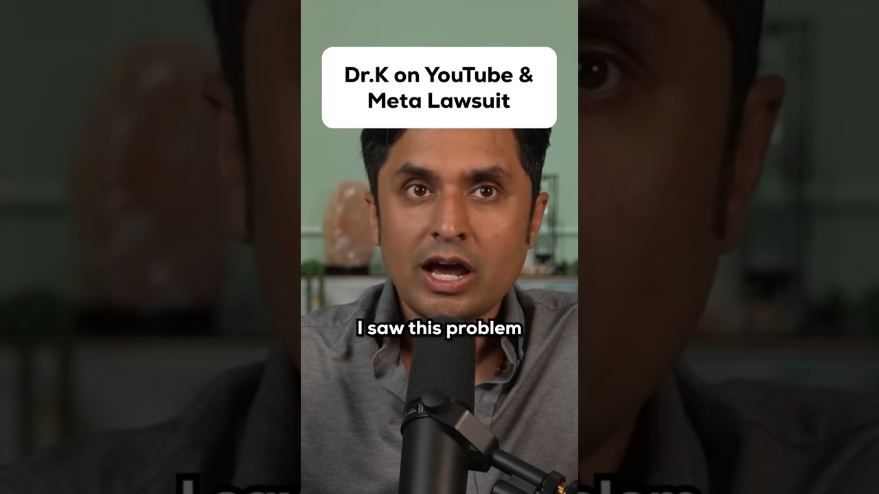 Dr. K's take on YouTube & Meta Lawsuit