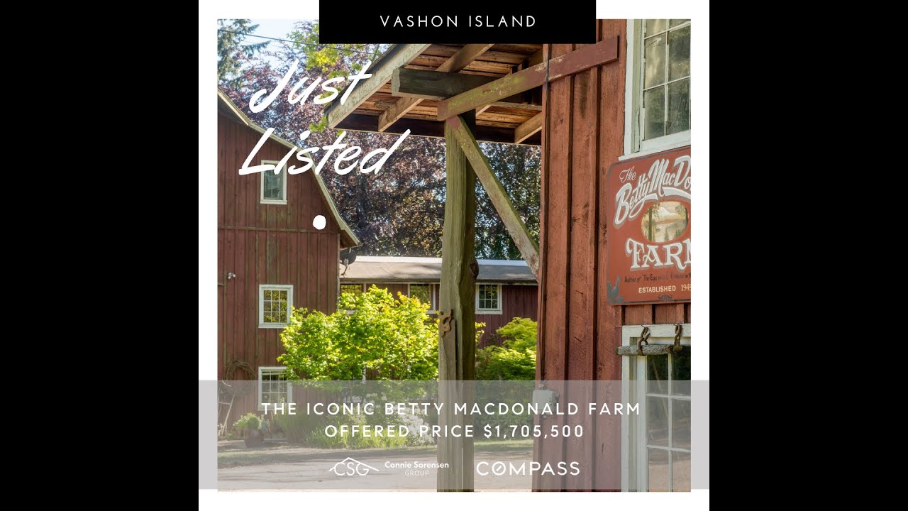 Betty MacDonald Farm VASHON ISLAND