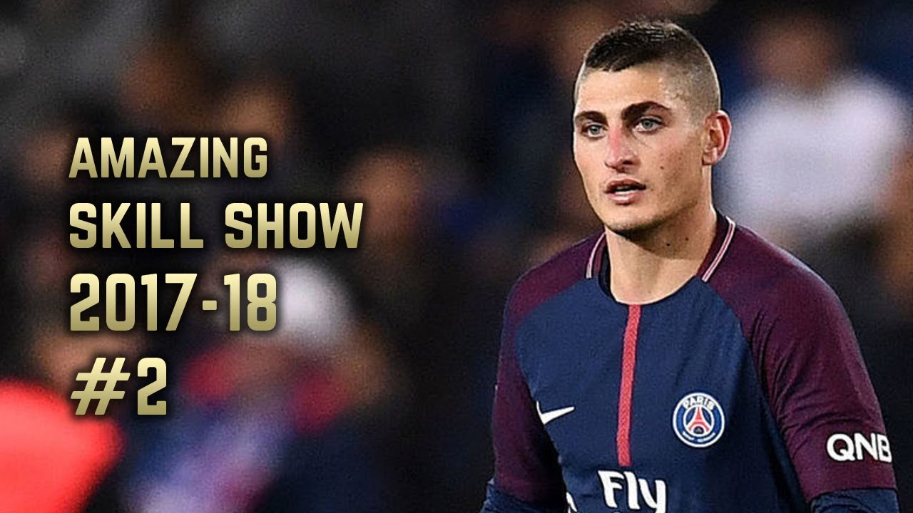 Marco Verratti 2017-18 | Amazing Skill Show #2
