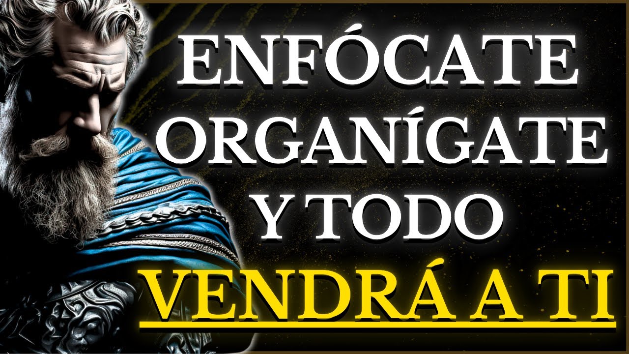 DEJA DE PERSEGUIR, ORGANÍZATE Y EL RESTO VENDRÁ A TI | 15 LECCIONES DE Estoicismo