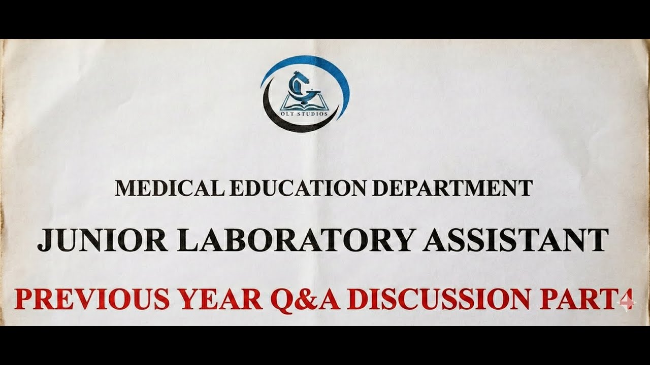 MLT ACADEMY   JUNIOR LAB ASSISTANT   MEDICAL EDUCATION DEPARTMENT  KPSC PART4