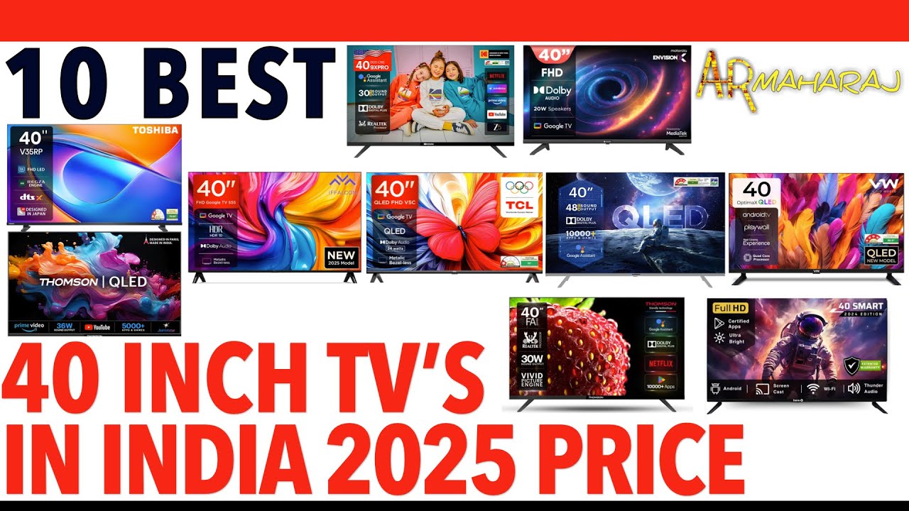 📺 Top 10 Best 40 Inch TV's iN India 2025 | ✨ 40 Inch Tv Price | Thomson, Blaupunkt, TCL, VW, Toshiba