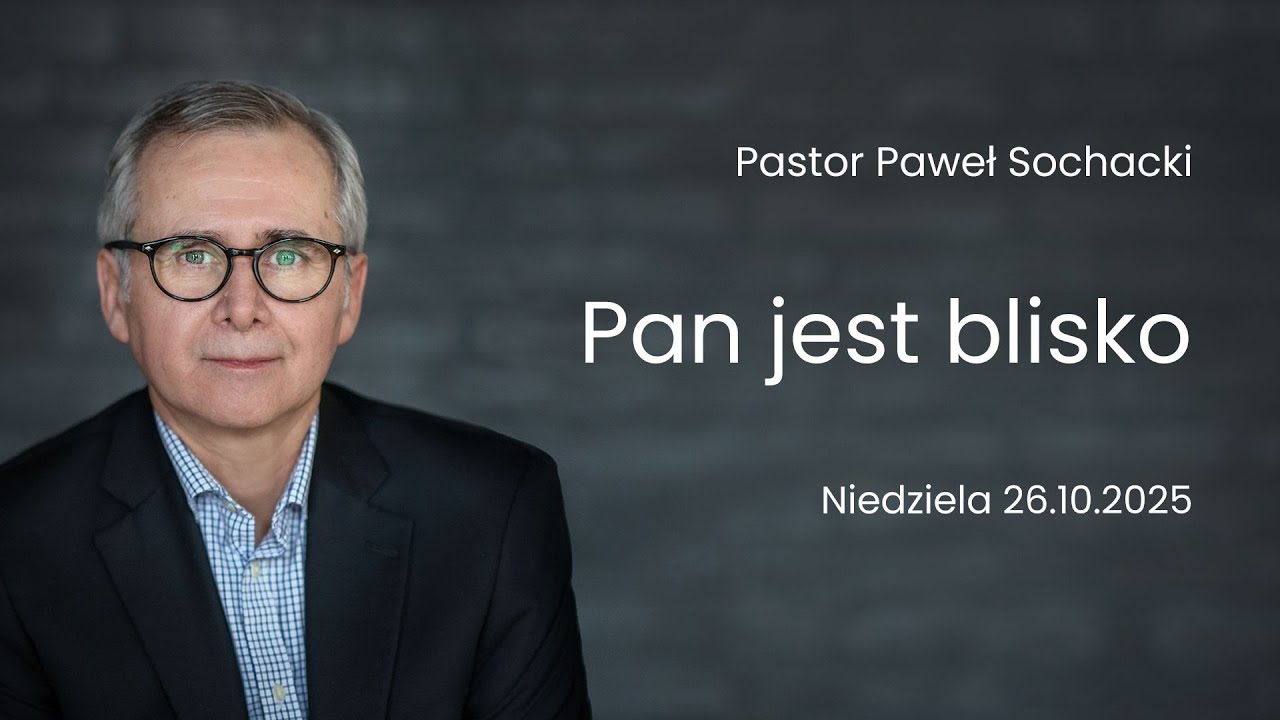 Pan jest blisko - Paweł Sochacki