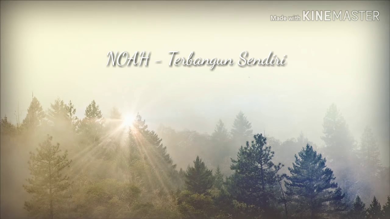 NOAH - Terbangun Sendiri (video lyric)