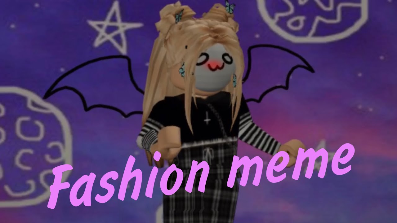 Fashion meme// EnderDrago🌸
