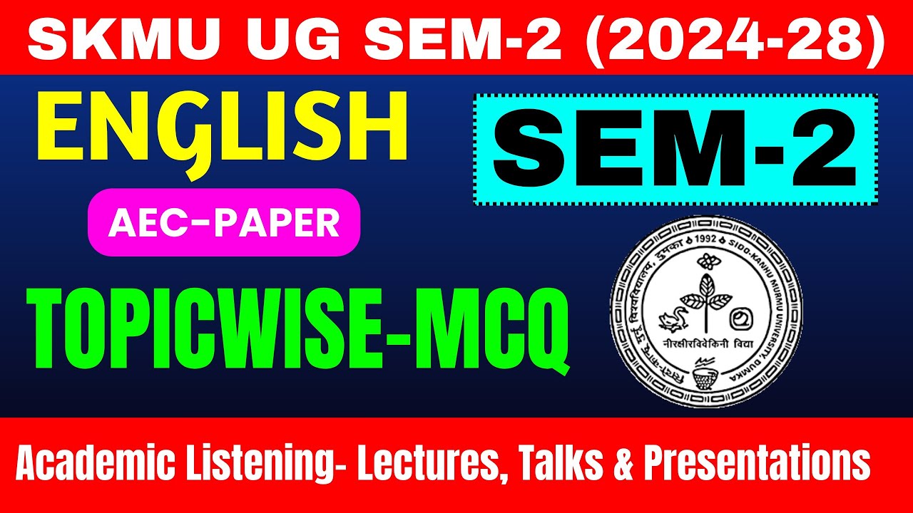 AEC-2 English Paper 🔥 Most Important Topic-wise MCQs | UG Sem-2 (2024–28) | Exam Special