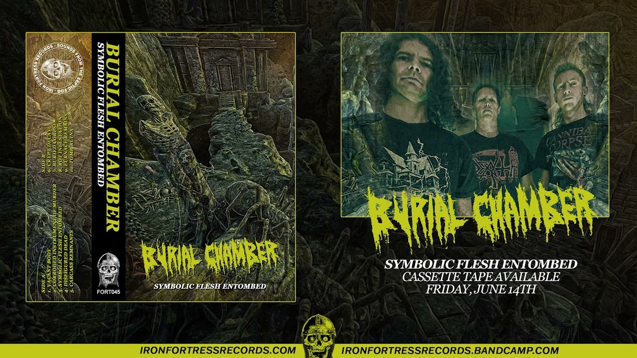 BURIAL CHAMBER - SYMBOLIC FLESH ENTOMBED (Iron Fortress Records)
