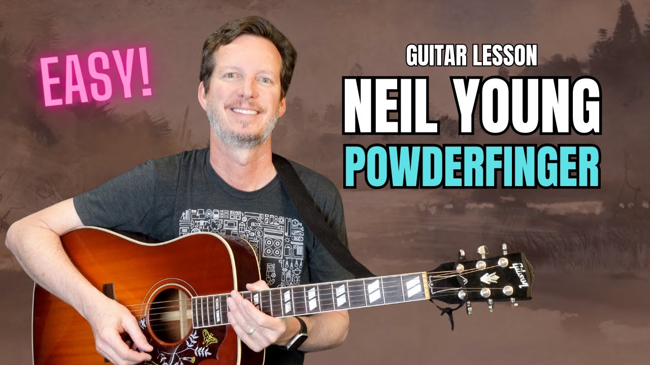 Neil Young - Powderfinger - Guitar Lesson & Tutorial