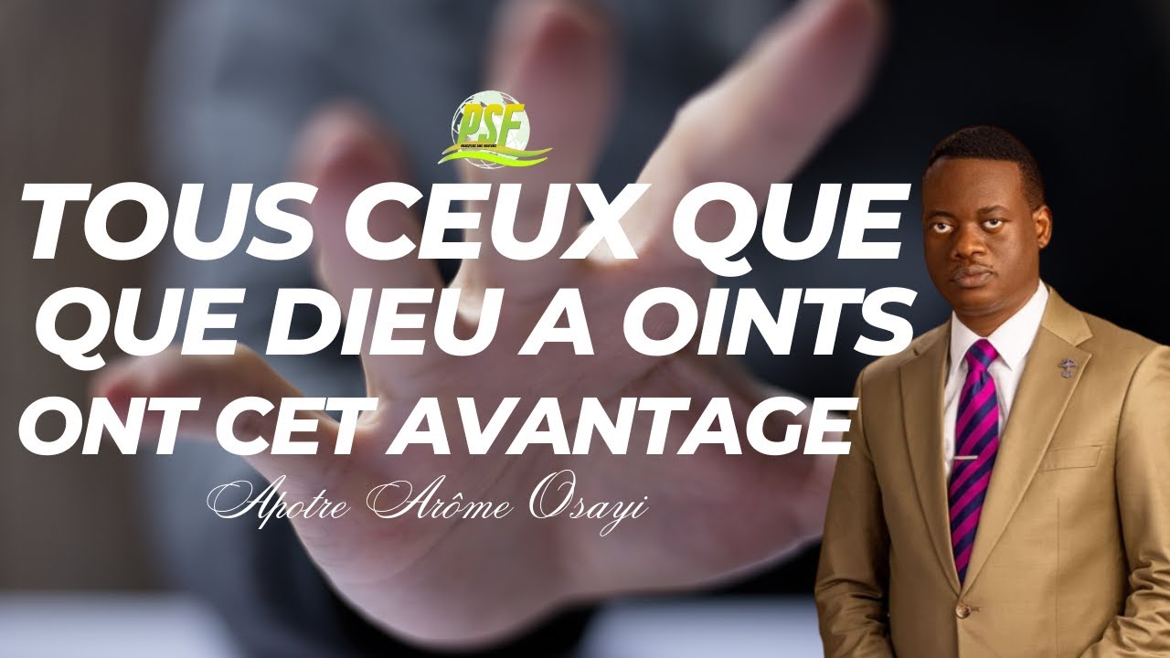SI DIEU T'A OINT TU SERAS CONFRONTE A CES 2 TENTATIONS :VOICI COMMENT LES VAINCRE-APOTRE AROME OSAYI