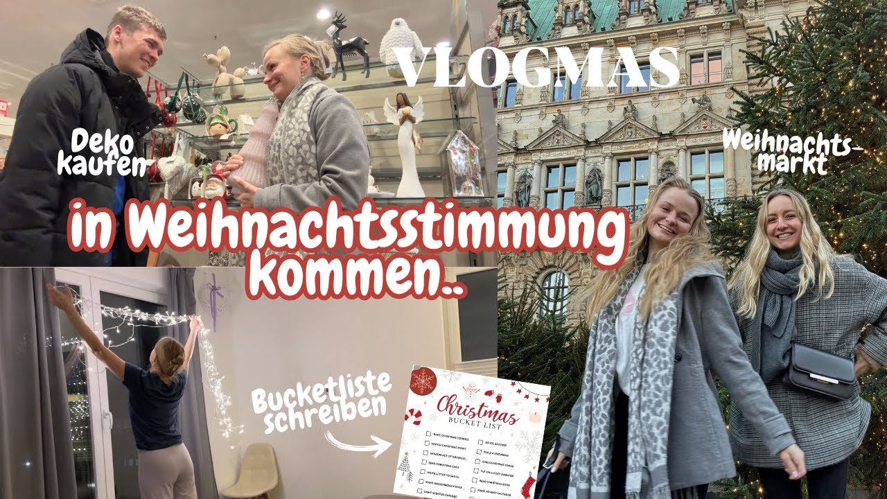 VLOGMAS 1: In Weihnachtsstimmung kommen 💫🎄🧑🏼‍🎄 (Weihnachtsmarkt, Dekoration kaufen, dekorieren..)