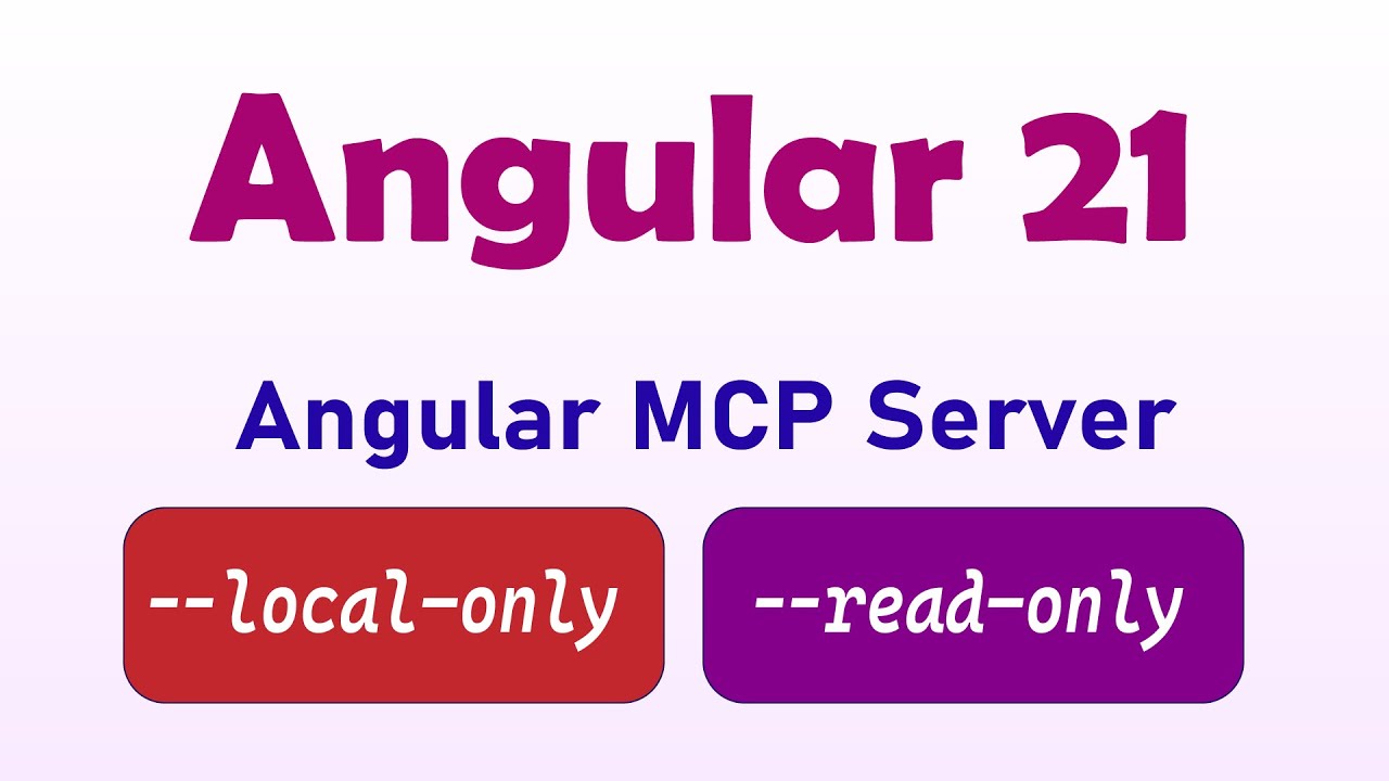 #angular mcp server: الفرق بين Read-Only و Local-Only Tools
