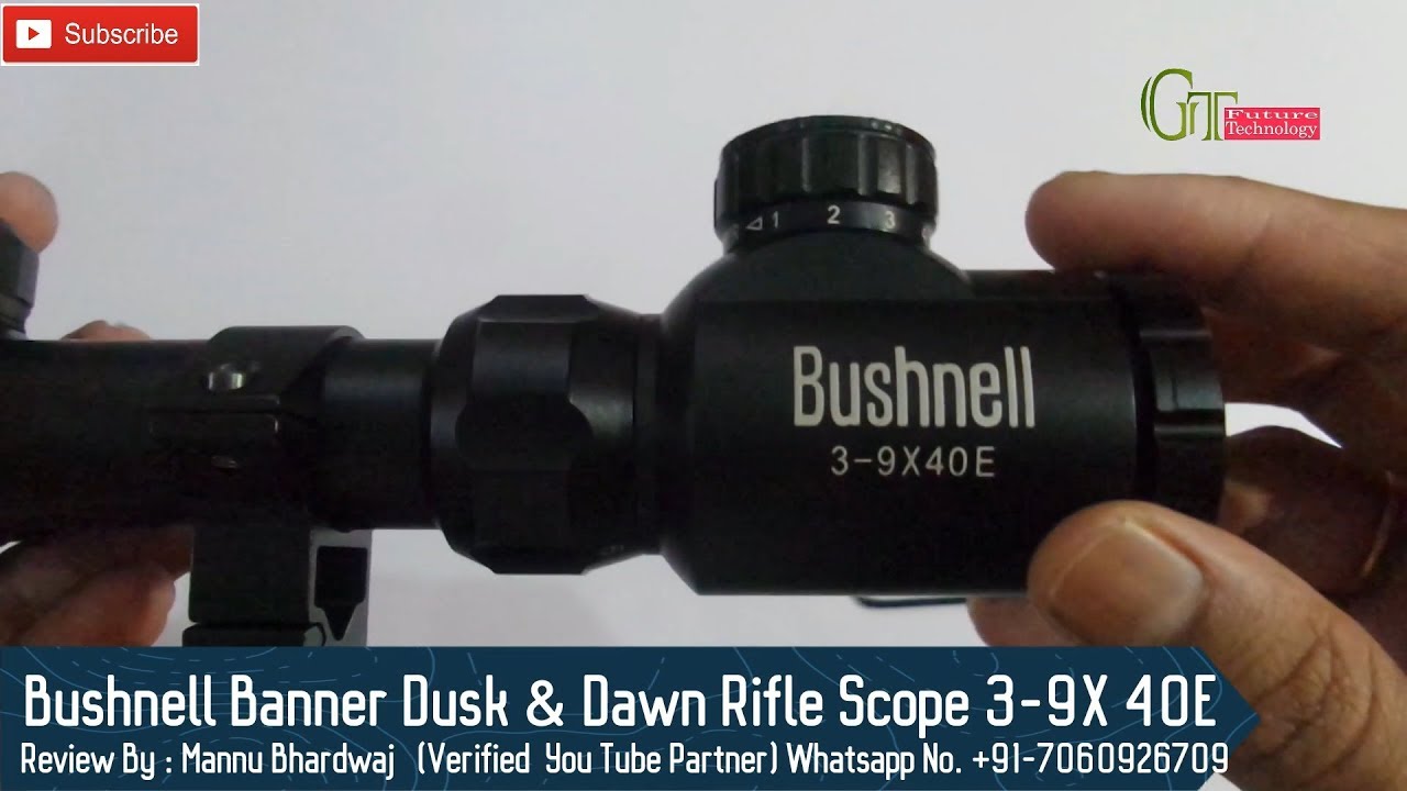 Bushnell Dusk & dawn rifle scope Banner 3-9X 40E | Bushnell Red & Green  Illuminated Rifle scope