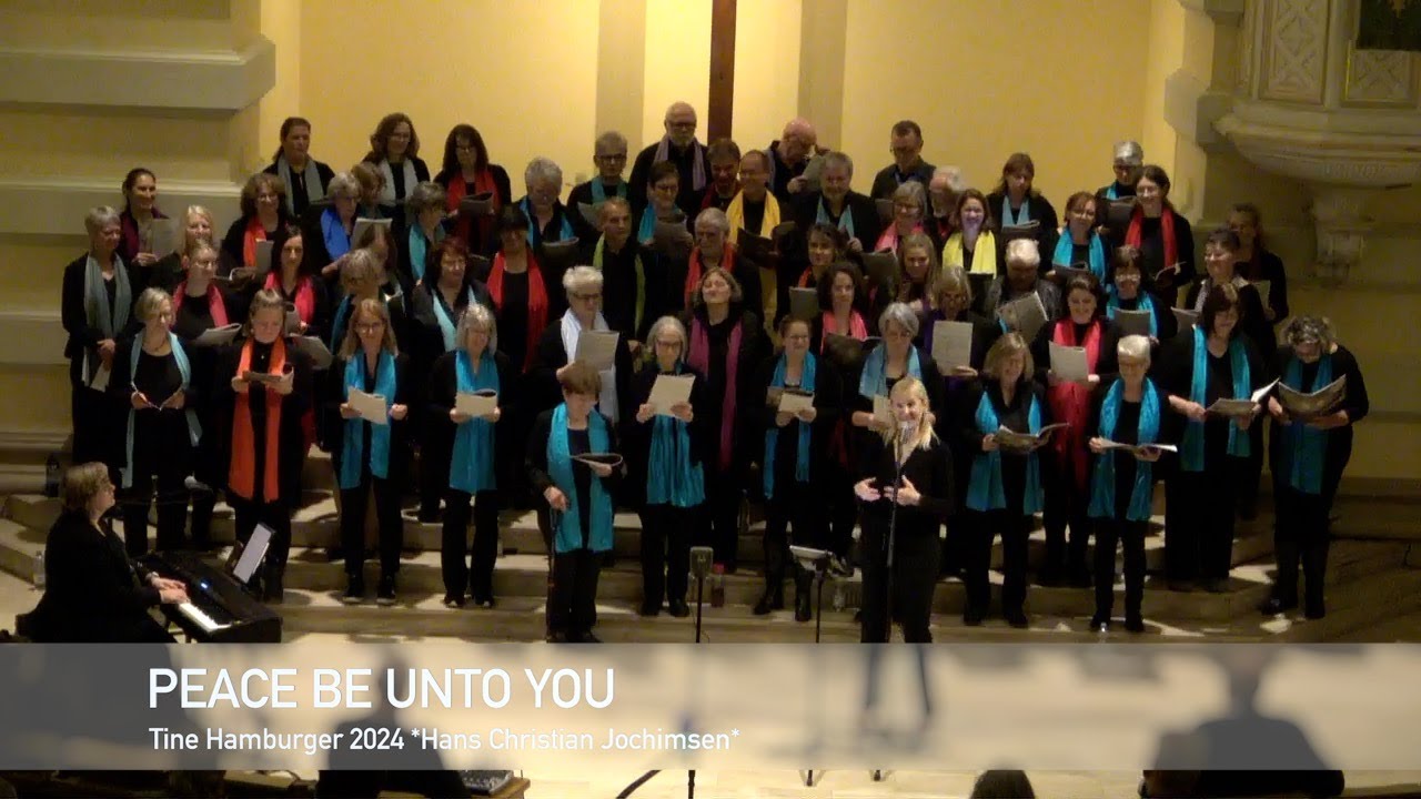 Peace Be Unto You - Gospelworkshop Tine Hamburger 2024 - , Hans Christian Jochimsen