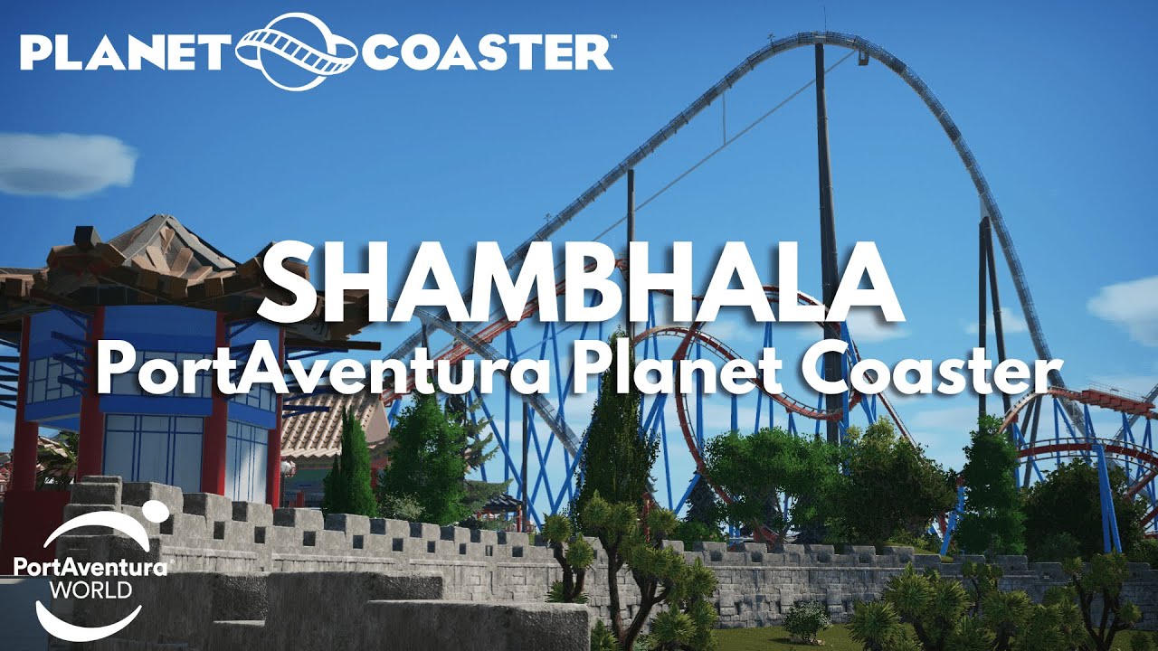 Shambhala | PortAventura Planet Coaster | Recreation