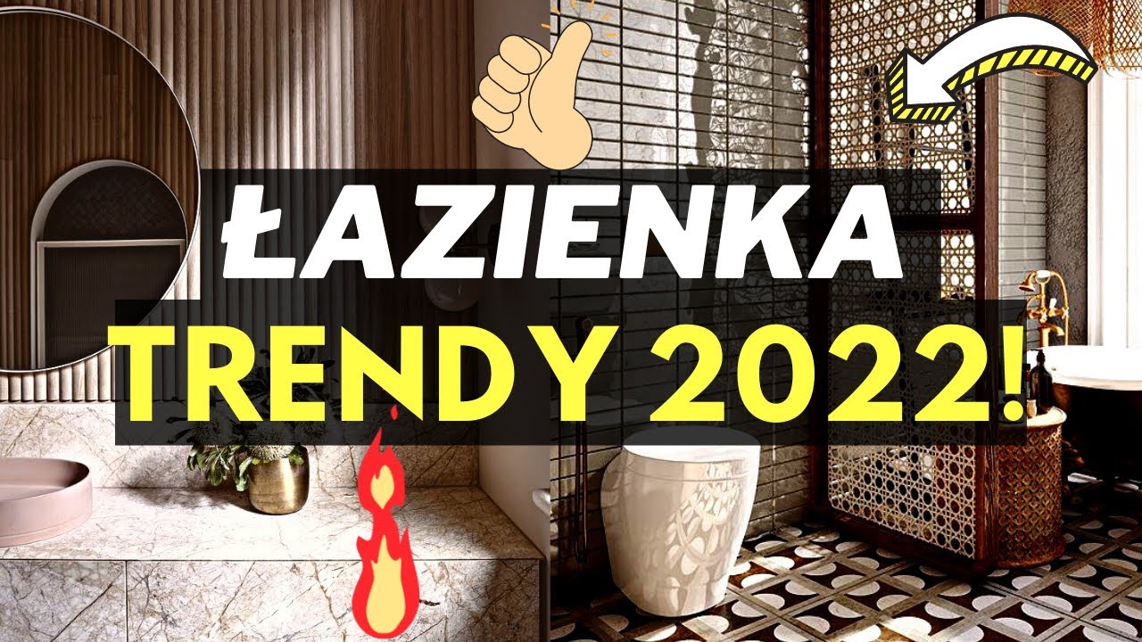 🟢TRENDY ŁAZIENKOWE 2022 ROKU. CO BĘDZIE MODNE W ŁAZIENKACH🔥? JAK URZĄDZIĆ MODNĄ ŁAZIENKĘ🤔?TRIKI.