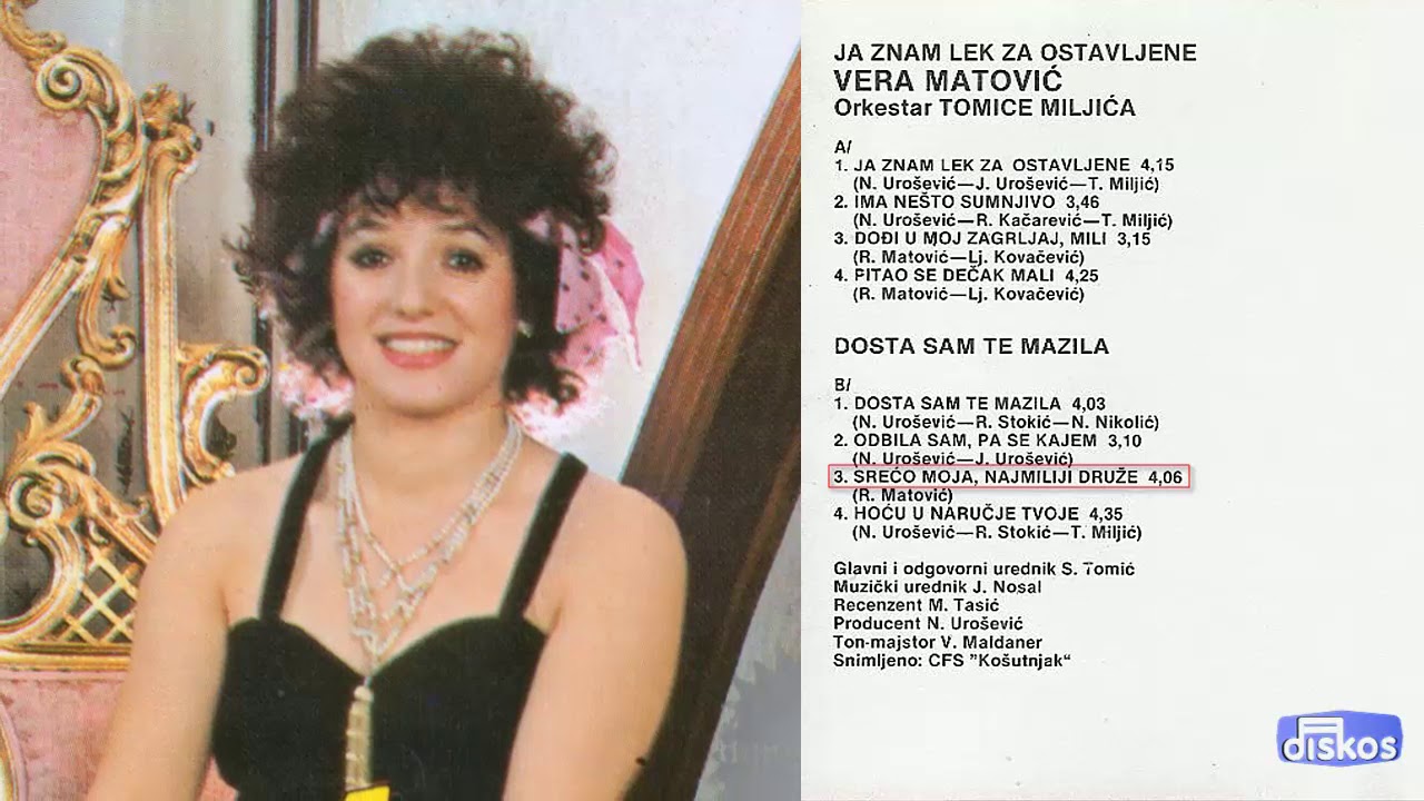 Vera Matovic  - Sreco moja, najmiliji druze - (Audio 1985)