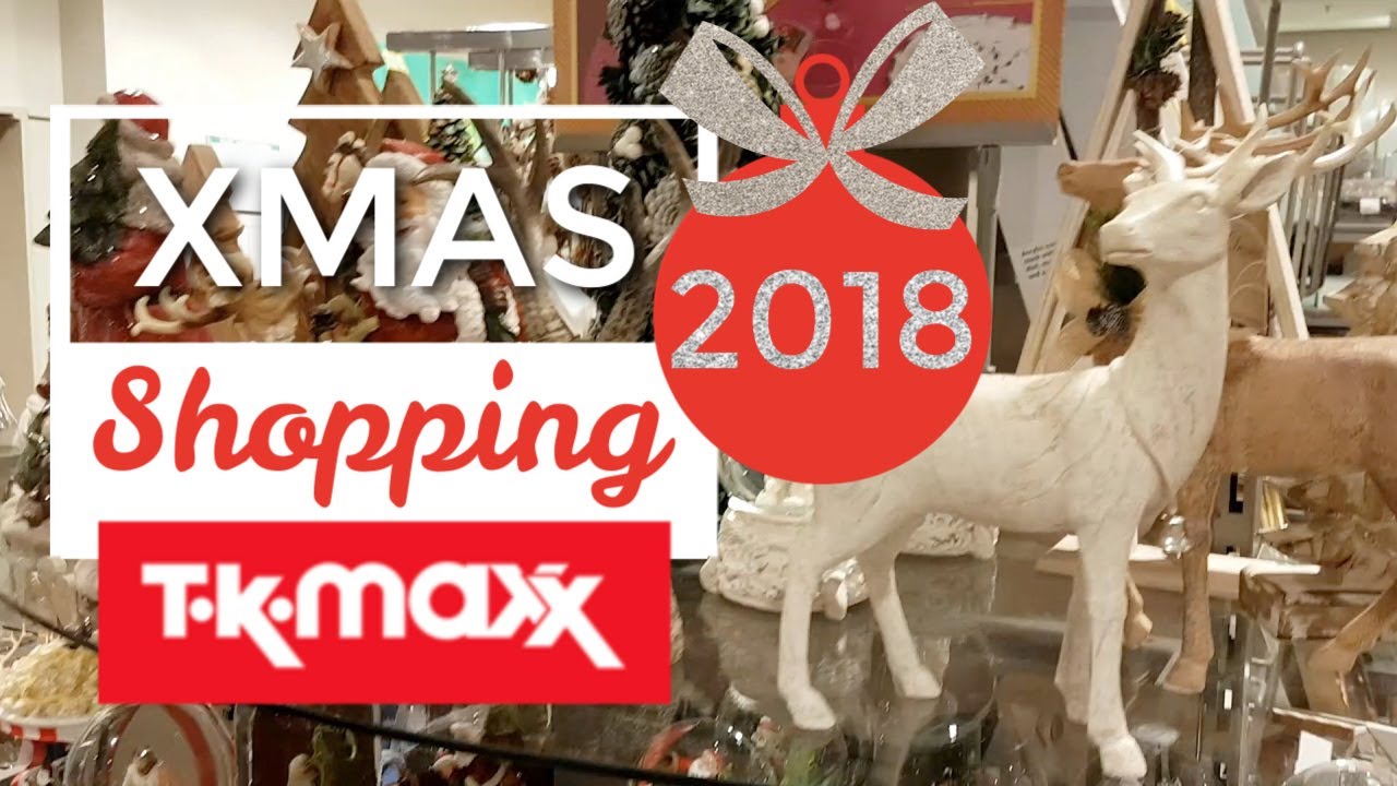 WEIHNACHTSDEKO 2018 🎄SHOP WITH ME BEI TK MAXX I DEKO IDEEN UND INSPIRATION