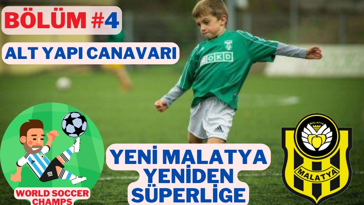 Yeni Malatyaspor Kariyeri - World Soccer Champs | Türkiye Ligi Serüveni #4 #eafc #worldsoccerchamps