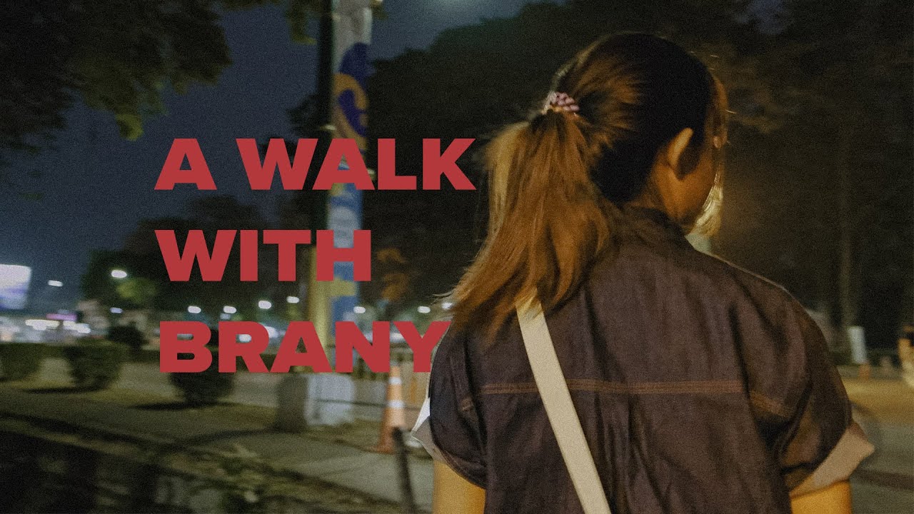 A Walk With Brany // ဘရဏီနဲ့လျှောက်ခဲ့တဲ့လမ်းတွေ #myanmar #documentary