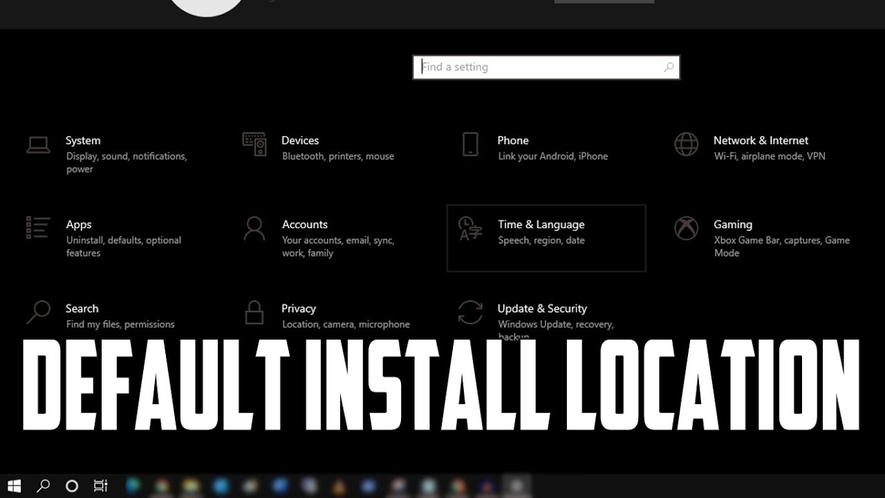 How To Change Default Installation Location in Windows 10