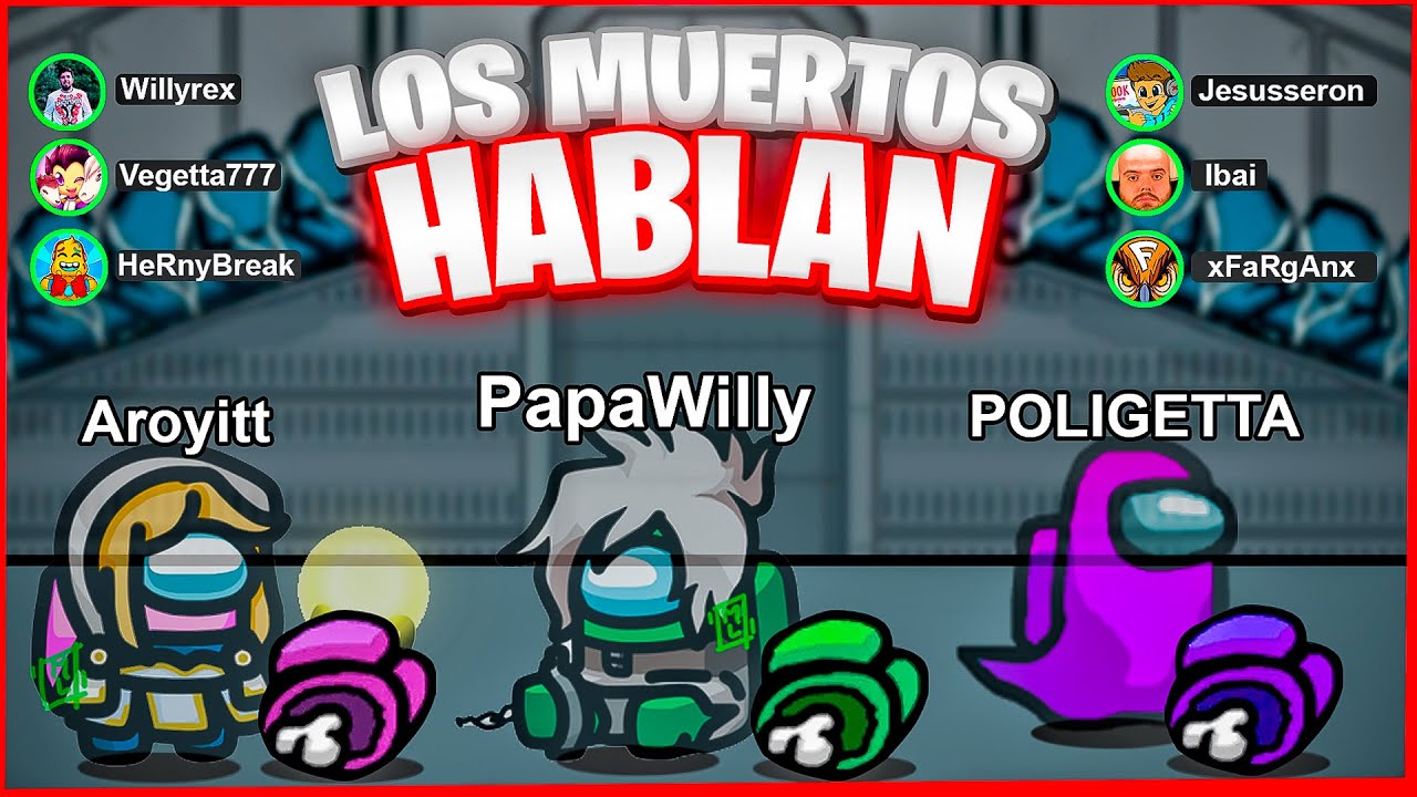 😂 among us pero los muertos pueden hablar...